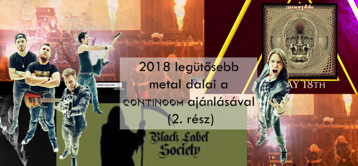 Continoom ajánló – 2018 legütősebb metal dalai (2. rész)