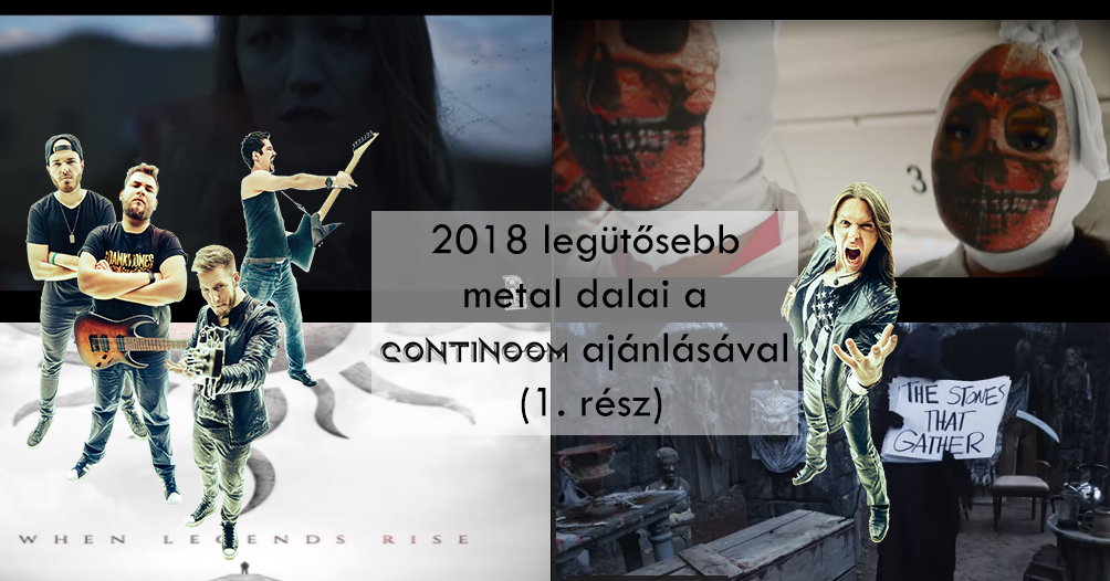 Continoom ajánló – 2018 legütősebb metal dalai (1. rész)